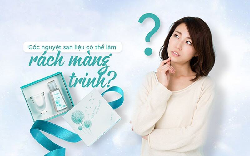 Chưa quan hệ dùng cốc nguyệt san được không?